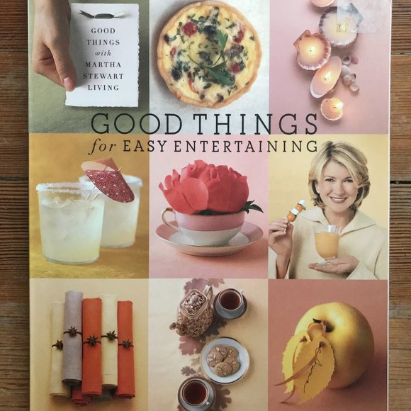 Good Things for Easy Entertaining Paperback